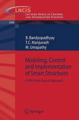 Modeling, Control and Implementation of Smart Structures 1