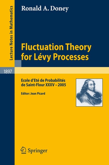 Ronald A. Doney, Jean Picard - Fluctuation Theory for Lévy Processes, Häftad