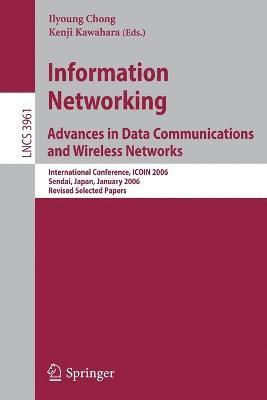 bokomslag Information Networking Advances in Data Communications and Wireless Networks