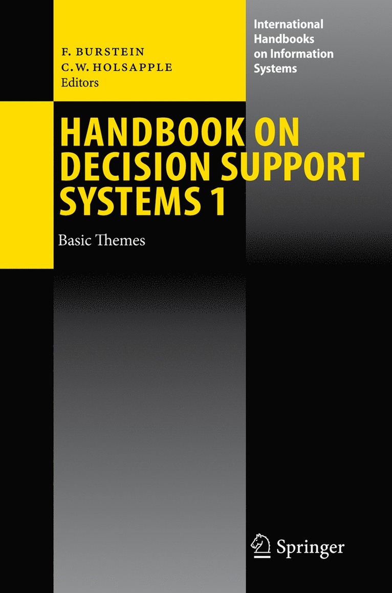 Frada Burstein, Clyde W. Holsapple, Clyde Holsapple - Handbook on Decision Support Systems 1, Inbunden