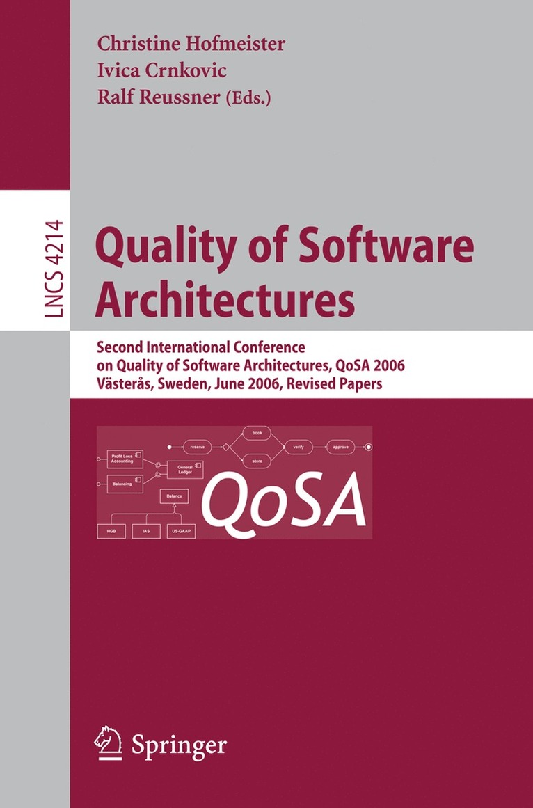 Christine Hofmeister, Ivica Crnkovic, Ralf H. Reussner - Quality of Software Architectures, Häftad