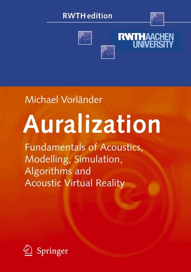 Michael Vorländer - Auralization, Inbunden