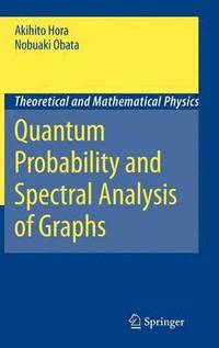 bokomslag Quantum Probability and Spectral Analysis of Graphs