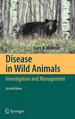 Disease in Wild Animals 1