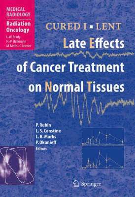CURED I - LENT Late Effects of Cancer Treatment on Normal Tissues