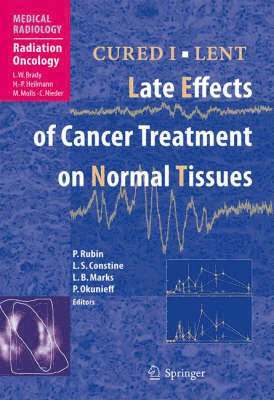 CURED I - LENT Late Effects of Cancer Treatment on Normal Tissues 1