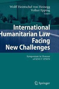 bokomslag International Humanitarian Law Facing New Challenges