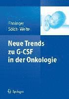 bokomslag Neue Trends Zu G-CSF in Der Onkologie