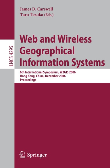 James D. Carswell, Taro Tezuka - Web and Wireless Geographical Information Systems, Häftad