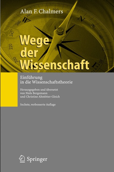 Alan F. Chalmers, Niels Bergemann, Christine Altstötter-Gleich - Wege der Wissenschaft, Häftad