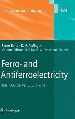 Naresh Dalal, Annette Bussmann-Holder - Ferro- and Antiferroelectricity, Inbunden