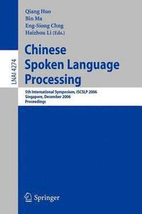 bokomslag Chinese Spoken Language Processing