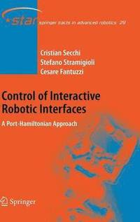 bokomslag Control of Interactive Robotic Interfaces