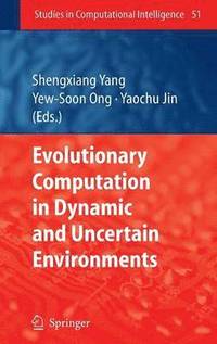 bokomslag Evolutionary Computation in Dynamic and Uncertain Environments