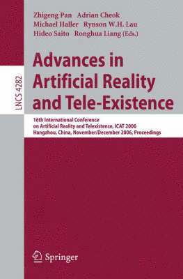 Advances in Artificial Reality and Tele-Existence 1