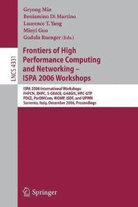 bokomslag Frontiers of High Performance Computing and Networking - ISPA 2006 Workshops
