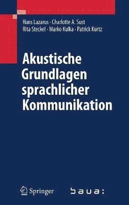 bokomslag Akustische Grundlagen sprachlicher Kommunikation