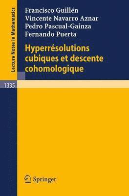 Hyperresolutions cubiques et descente cohomologique 1