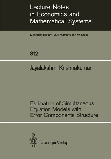 Jayalakshmi Krishnakumar - Estimation of Simultaneous Equation Models with Error Components Structure, Häftad