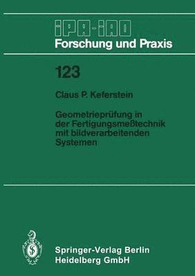 bokomslag Geometrieprfung in der Fertigungsmetechnik mit bildverarbeitenden Systemen