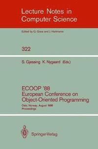 bokomslag ECOOP '88 European Conference on Object-Oriented Programming