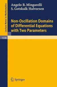 bokomslag Non-Oscillation Domains of Differential Equations with Two Parameters