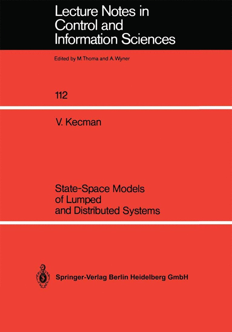 Vojislav Kecman - State-Space Models of Lumped and Distributed Systems, Häftad