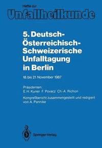 bokomslag 5. Deutsch-sterreichisch-Schweizerische Unfalltagung in Berlin
