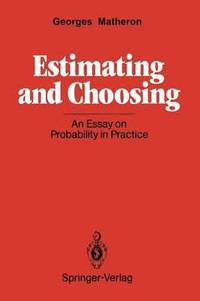 bokomslag Estimating and Choosing