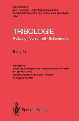 bokomslag Tribologie: Reibung · Verschleiß · Schmierung