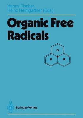 Hanns Fischer, Heinz Heimgartner - Organic Free Radicals, Häftad