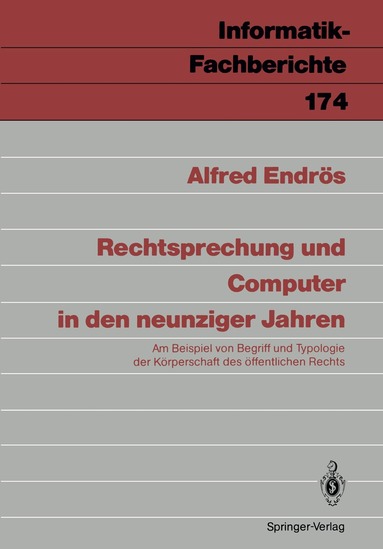 Alfred Endrös - Rechtsprechung und Computer in den neunziger Jahren, Häftad