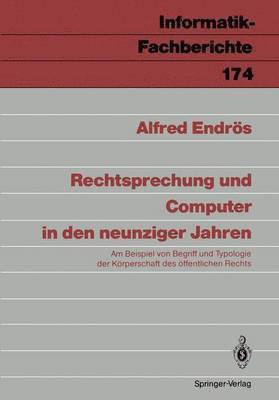 Rechtsprechung und Computer in den neunziger Jahren 1