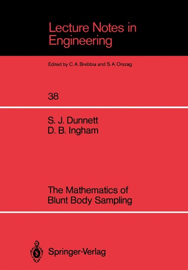 Sarah J. Dunnett, Derek B. Ingham - Mathematics of Blunt Body Sampling, Häftad