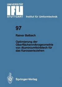 bokomslag Optimierung der Oberflchenmikrogeometrie von Aluminiumfeinblech fr das Karosserieziehen