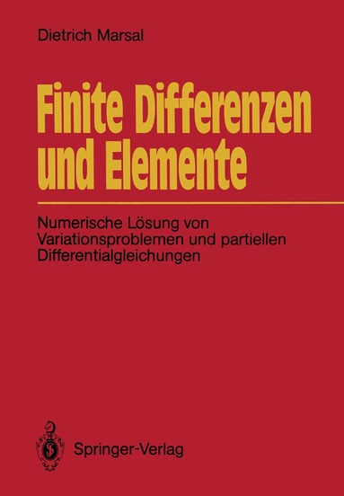Dietrich Marsal - Finite Differenzen und Elemente, Häftad