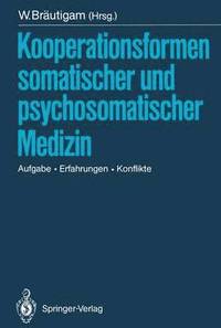 bokomslag Kooperationsformen somatischer und psychosomatischer Medizin