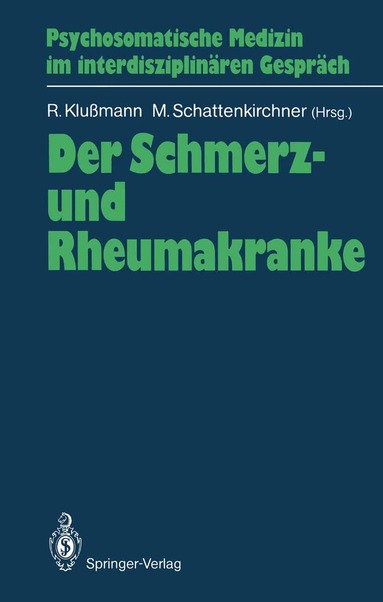 Rudolf Klußmann, Manfred Schattenkirchner - Der Schmerz- und Rheumakranke, Häftad