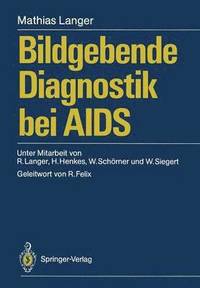 bokomslag Bildgebende Diagnostik bei AIDS