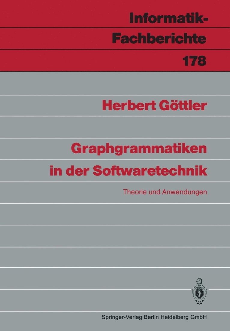 Herbert Göttler, Herbert Gattler, Herbert Gottler - Graphgrammatiken in der Softwaretechnik, Häftad