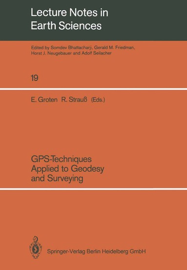 bokomslag GPS-Techniques Applied to Geodesy and Surveying