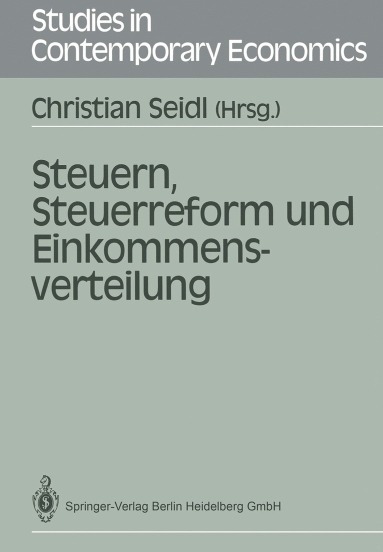 Christian Seidl - Steuern, Steuerreform und Einkommensverteilung, Häftad