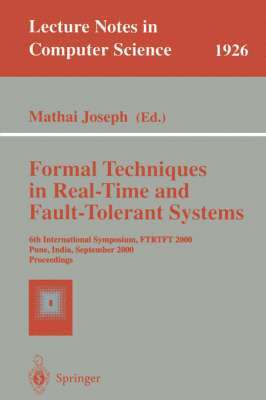 Formal Techniques in Real-Time and Fault-Tolerant Systems 1