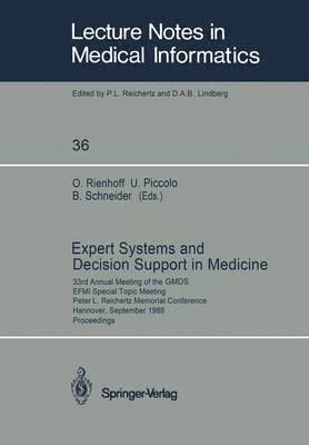 Expert Systems and Decision Support in Medicine 1