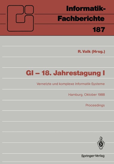 Rüdiger Valk - GI — 18. Jahrestagung, Häftad