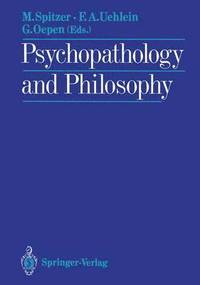 bokomslag Psychopathology and Philosophy