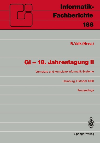 Rüdiger Valk - GI — 18. Jahrestagung II, Häftad