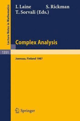 Complex Analysis Joensuu 1987 1