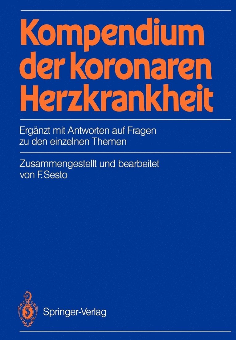 Kompendium der koronaren Herzkrankheit 1