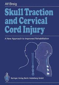 bokomslag Skull Traction and Cervical Cord Injury